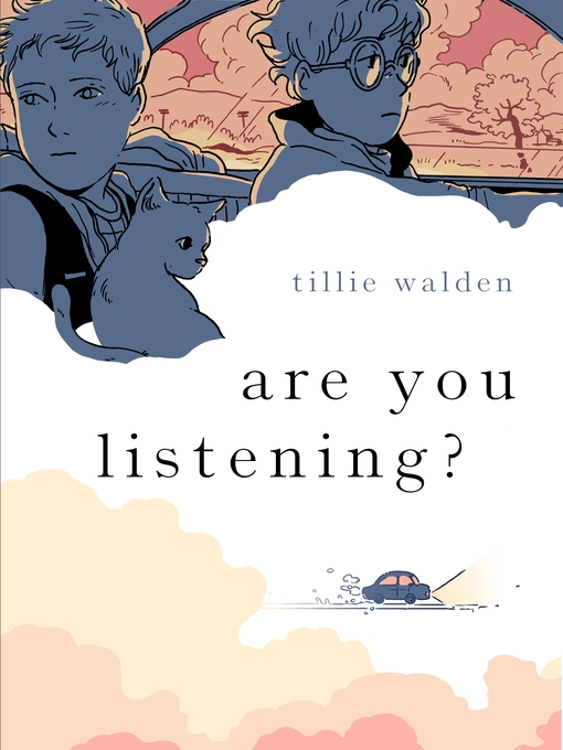 Title details for Are You Listening? by Tillie Walden - Wait list